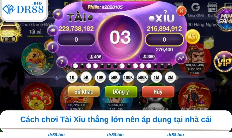 Cách Chơi Tài Xỉu - Bỏ Túi Kinh Nghiệm Khi Cá Cược Tại DR88 2 Cách chơi Tài Xỉu thắng lớn nên áp dụng tại nhà cái