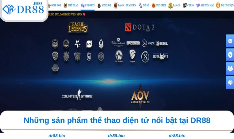 E - Sports DR88 2 Những sản phẩm thể thao điện tử nổi bật tại DR88