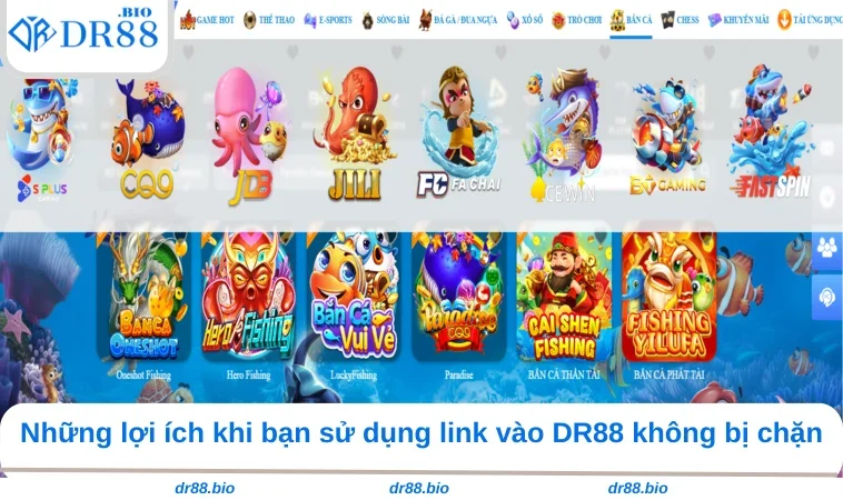 Link Vào DR88 Không Bị Chặn - Luôn Đảm Bảo An Toàn, Hiệu Quả 3 Những lợi ích khi bạn sử dụng link vào DR88 không bị chặn
