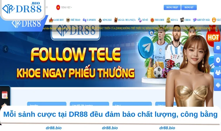 Home 31 Mỗi sảnh cược tại DR88 đều đảm bảo chất lượng, công bằng