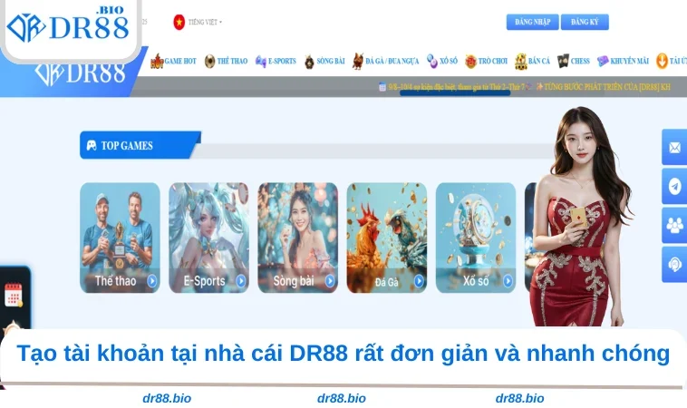 Home 33 Tạo tài khoản tại nhà cái DR88 rất đơn giản và nhanh chóng